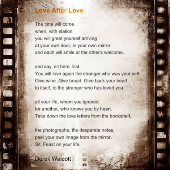 Poetry Friday: Love After Love this New Year