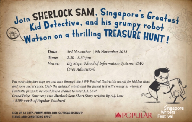 https://gatheringbooks.wordpress.com/2013/10/17/singapore-writers-festival-2013-sherlock-sam-treasure-hunt/